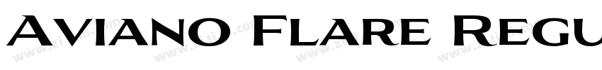 Aviano Flare Regula字体转换